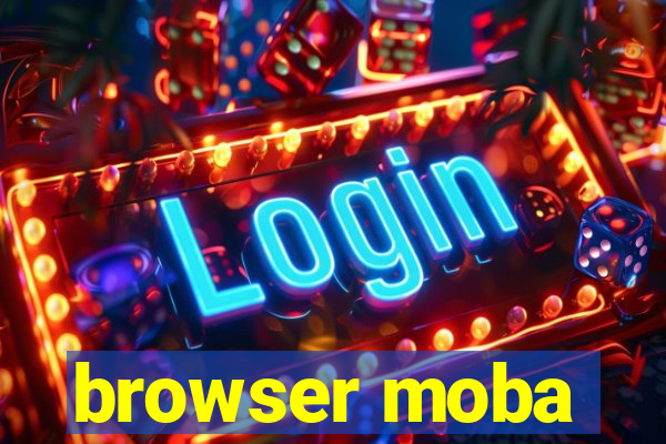 browser moba